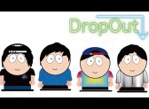 Drop Out